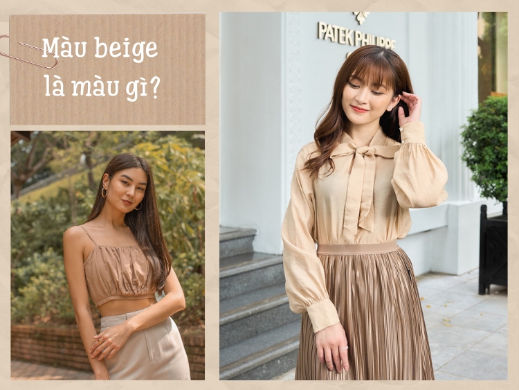 Màu Be beige là màu gì Phối đồ với màu be khiến cả thế giới trầm trồ #17 Màu Be beige là màu gì Phối đồ với màu be khiến cả thế giới trầm trồ